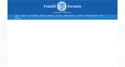 Desktop Screenshot of fratelliferrario.eu